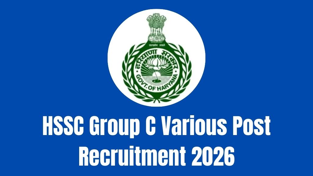 HSSC Group C Various Post Recruitment 2026