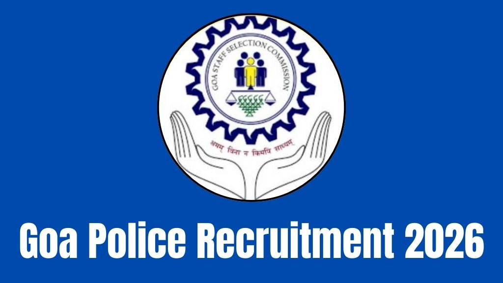 Goa Police Recruitment 2026