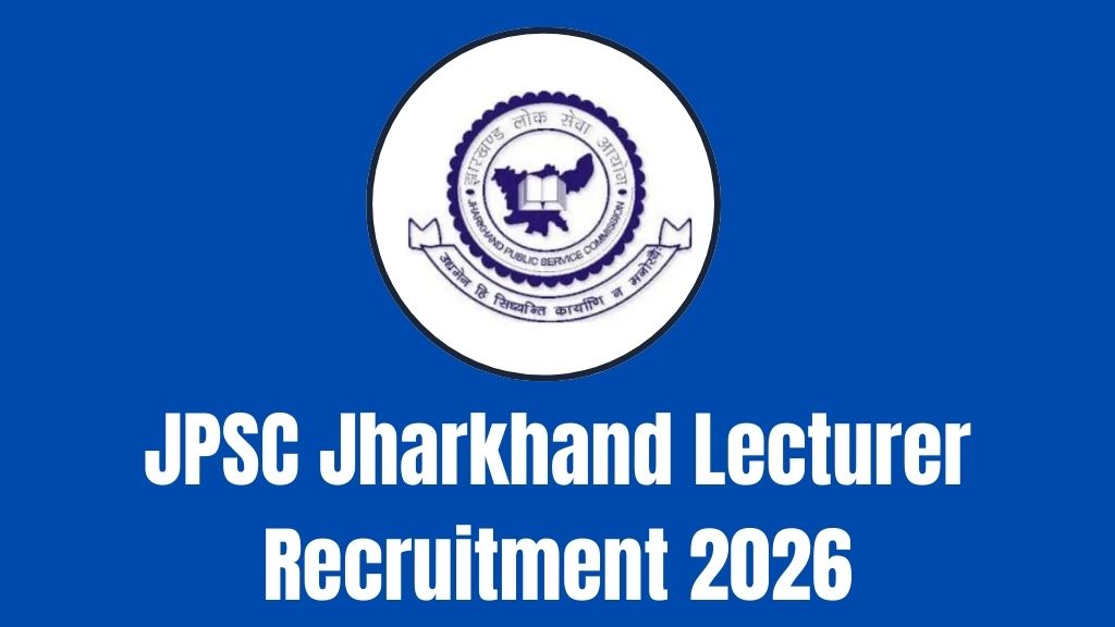 JPSC Jharkhand Lecturer Recruitment 2026
