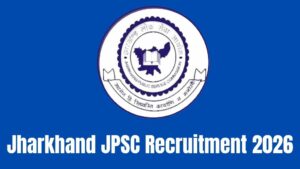 Jharkhand JPSC Recruitment 2026