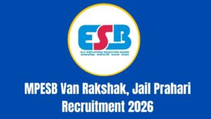 MPESB Van Rakshak, Jail Prahari Recruitment 2026