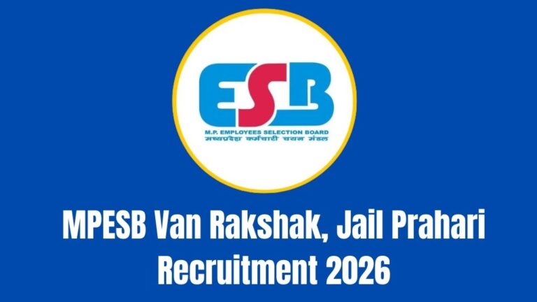 MPESB Van Rakshak, Jail Prahari Recruitment 2026