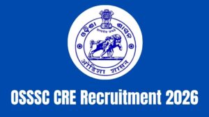 OSSSC CRE Recruitment 2026