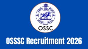 OSSSC Recruitment 2026