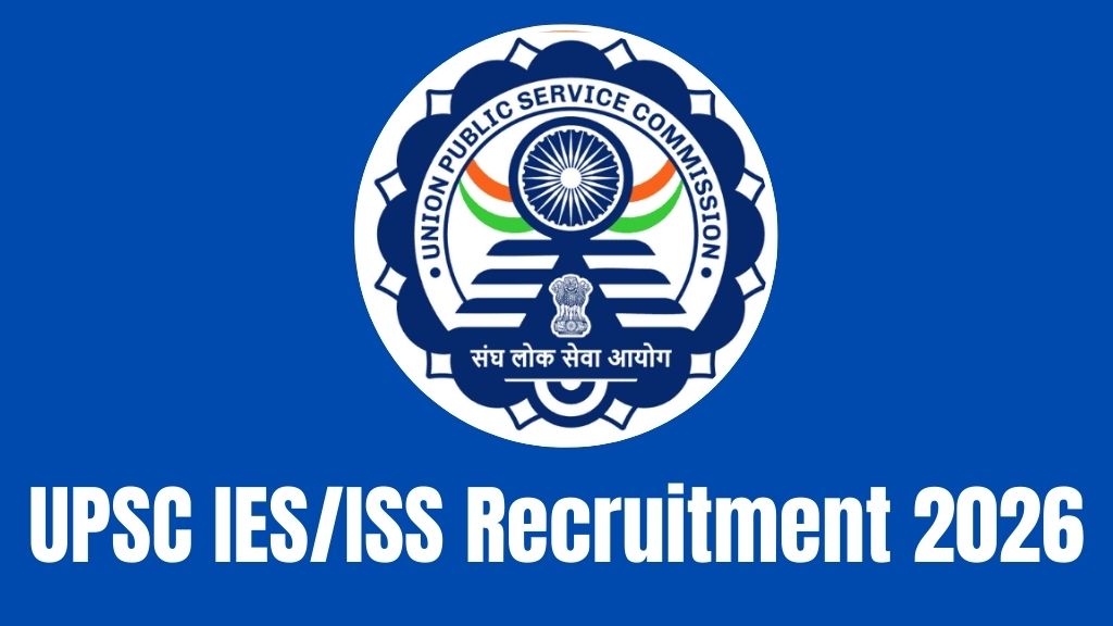 UPSC IES/ISS Recruitment 2026