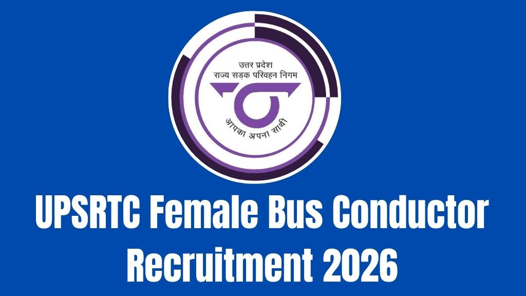 UPSRTC Female Bus Conductor Recruitment 2026