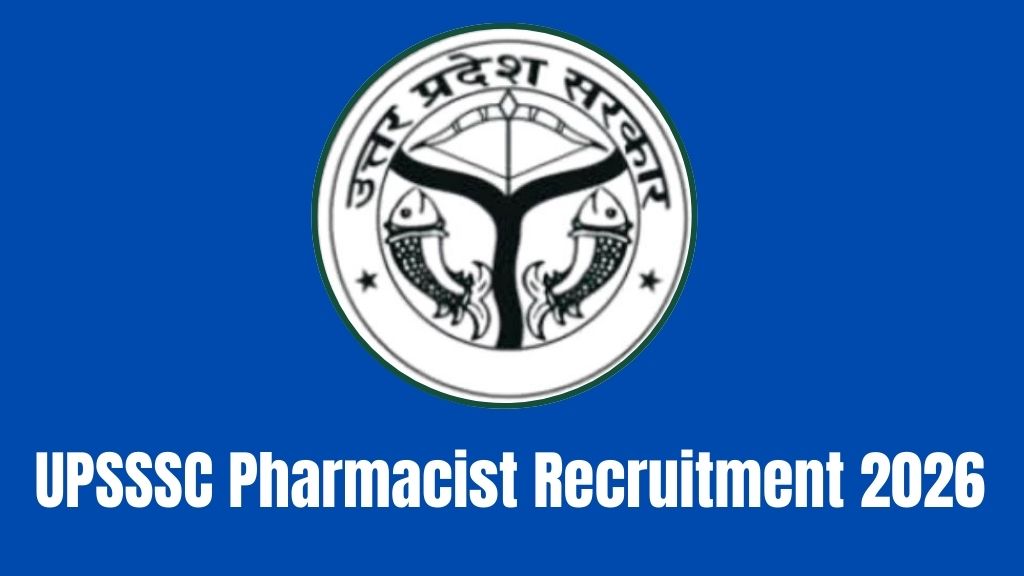 UPSSSC Pharmacist Recruitment 2026