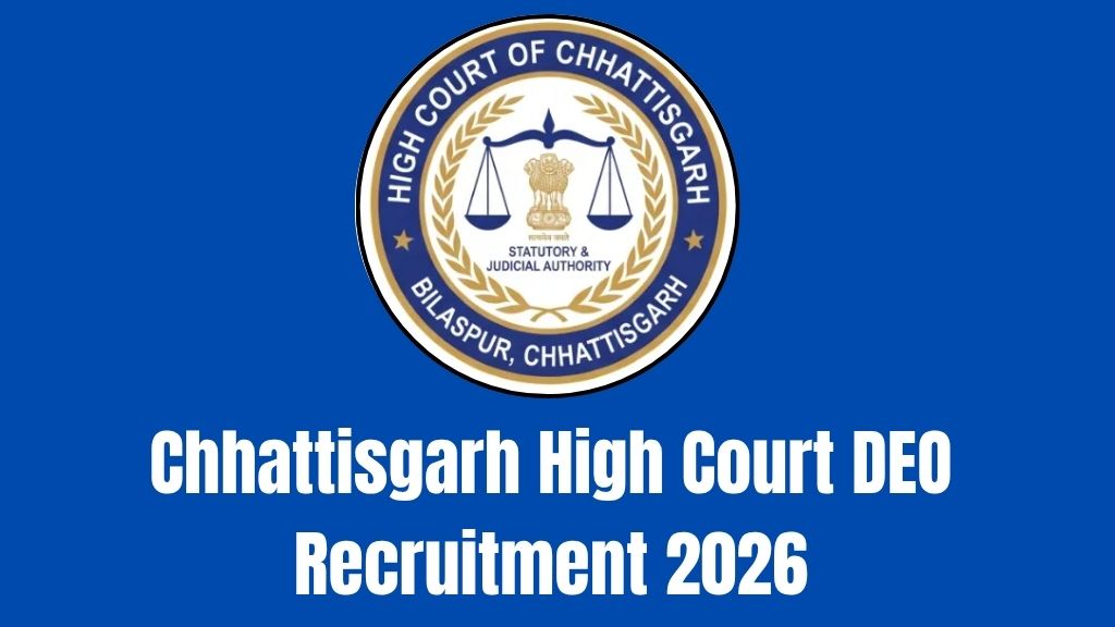 Chhattisgarh High Court DEO Recruitment 2026