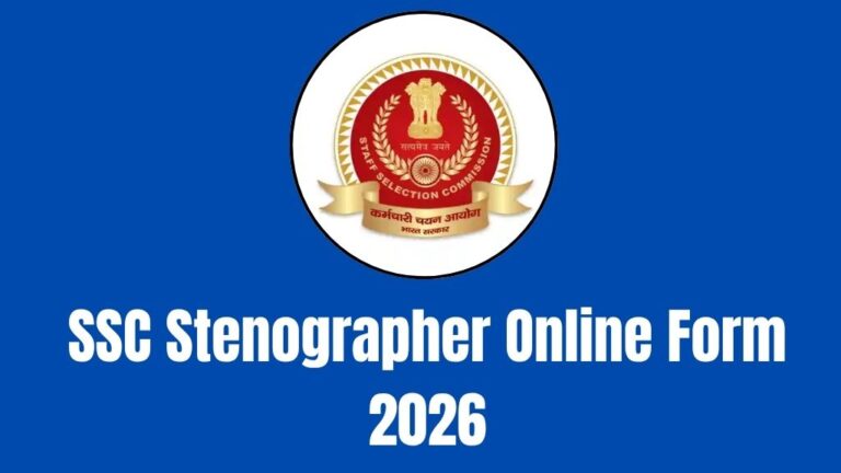 SSC Stenographer Online Form 2026