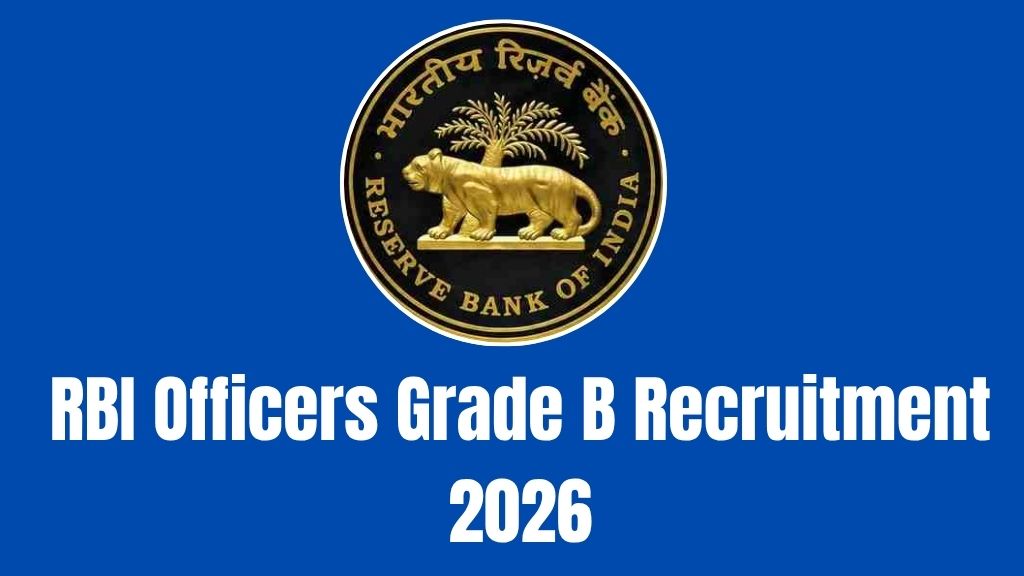 RBI Officers Grade B Recruitment 2026