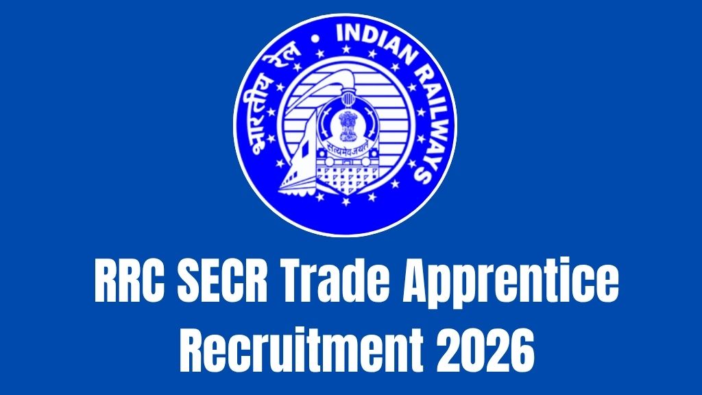 RRC SECR Trade Apprentice Recruitment 2026