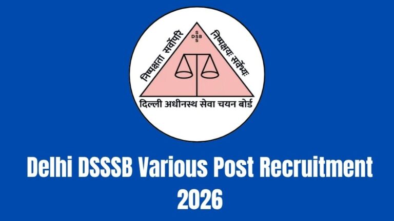 Delhi DSSSB Various Post Recruitment 2026