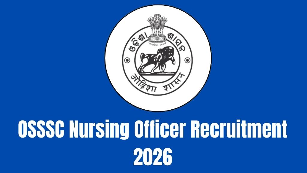 OSSSC Nursing Officer Recruitment 2026