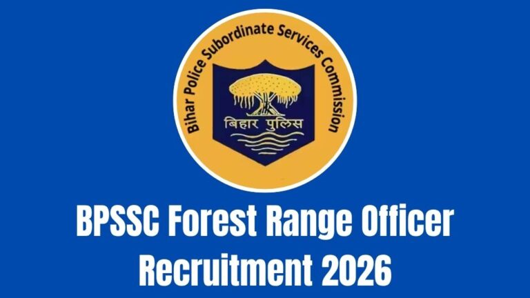 BPSSC Forest Range Officer Recruitment 2026