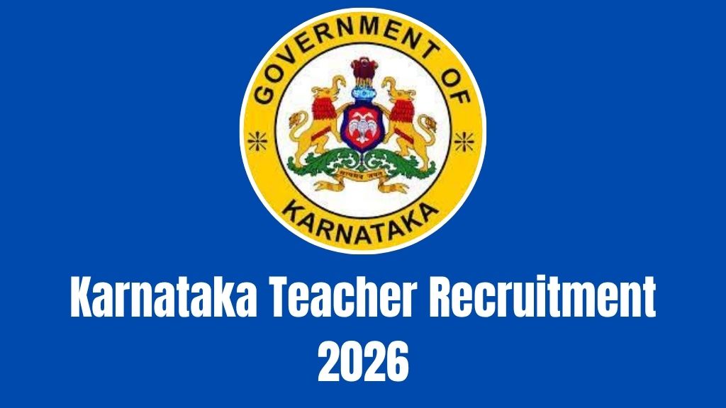 Karnataka Teacher Recruitment 2026