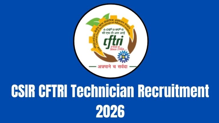 CSIR CFTRI Technician Recruitment 2026