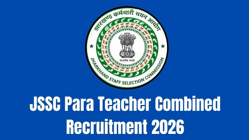 JSSC Para Teacher Combined Recruitment 2026