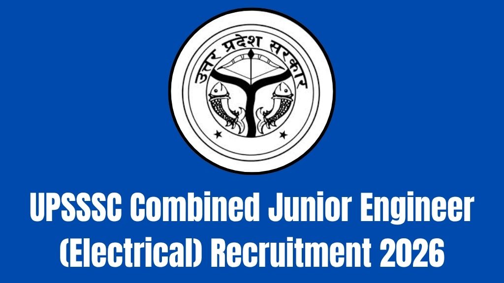 UPSSSC Combined Junior Engineer (Electrical) Recruitment 2026